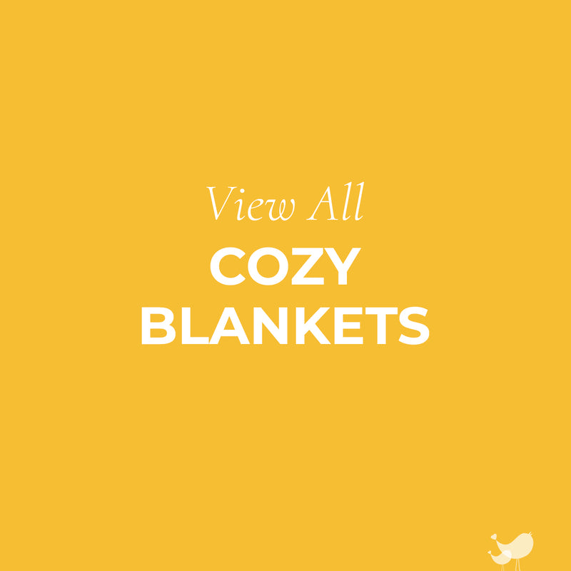 View all cozy blankets